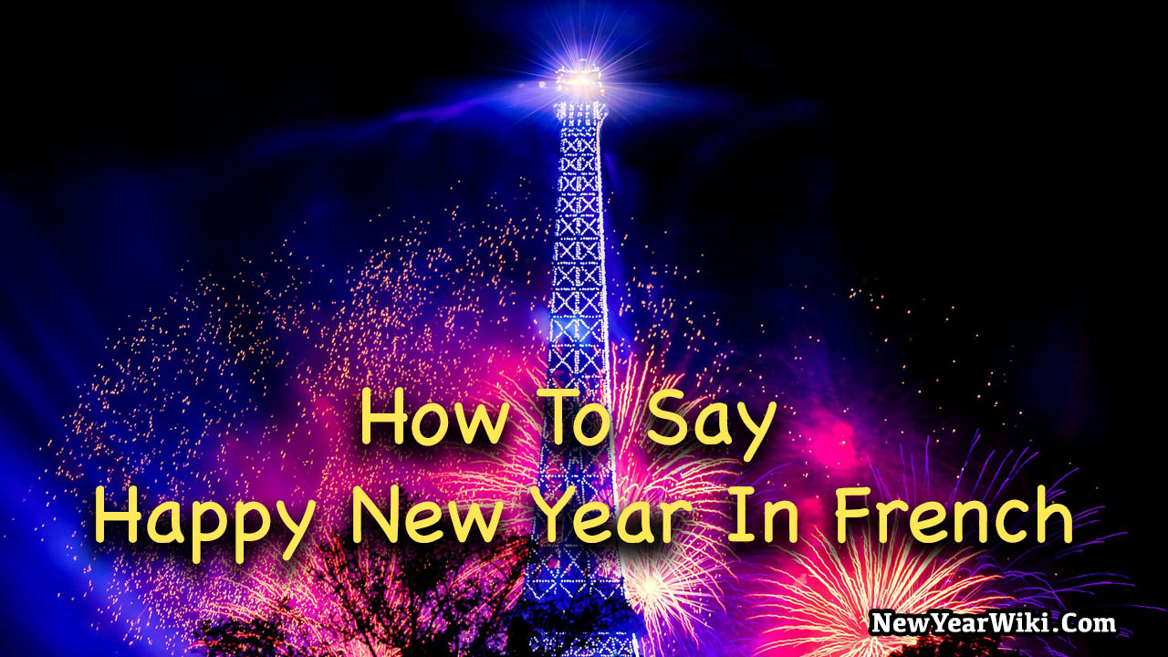 Happy New Year In French