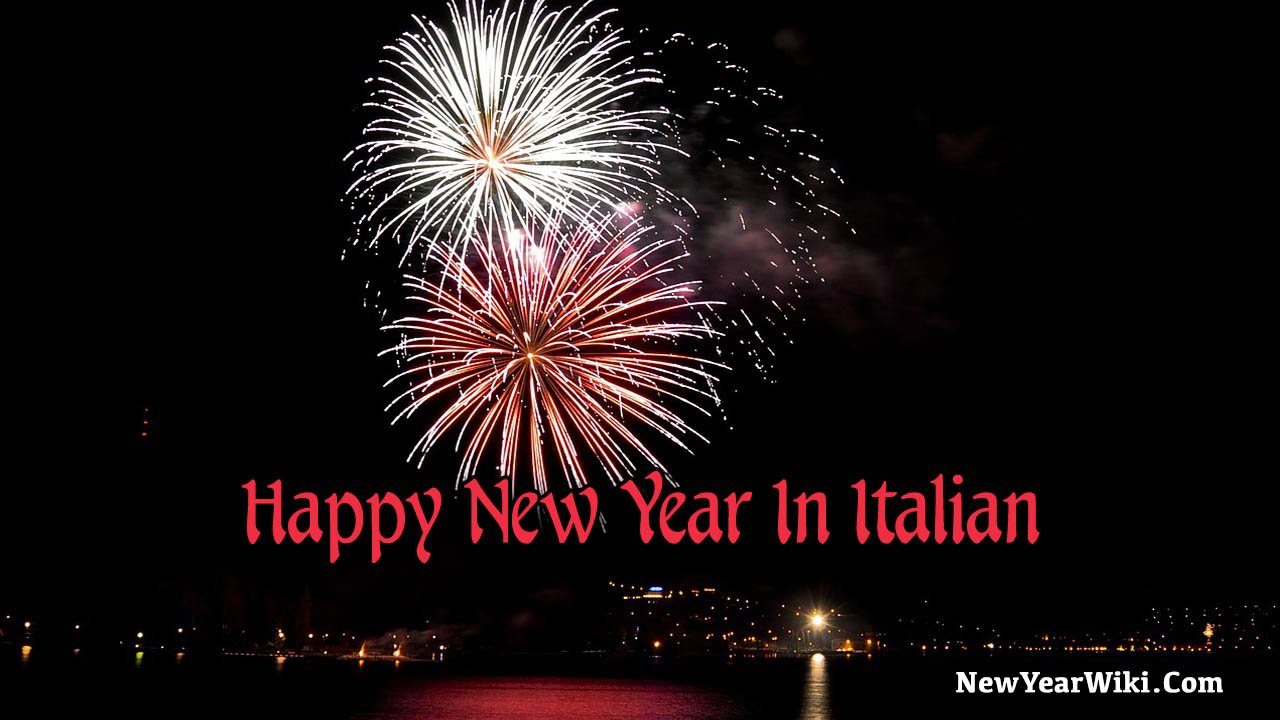 Happy New Year In Italian