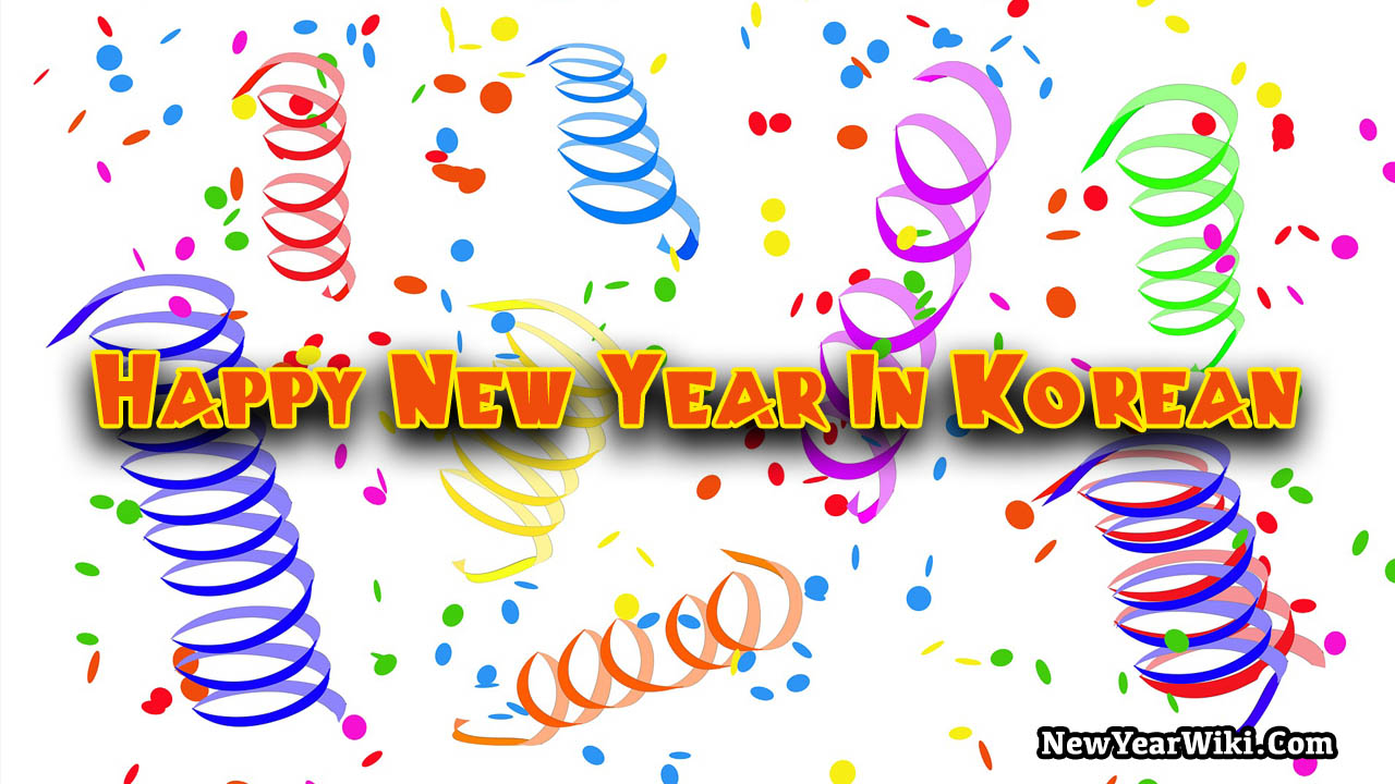 Happy New Year In Korean