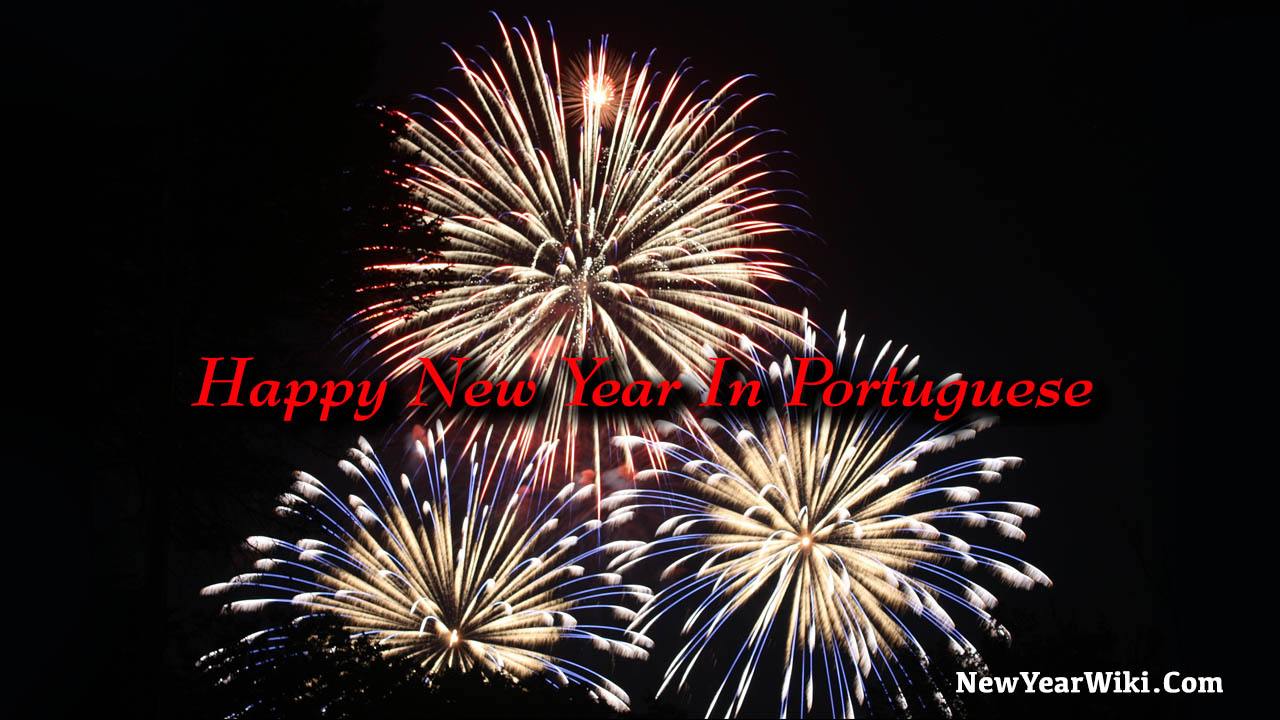 How To Say Happy New Year In Portuguese Portuguesepod101