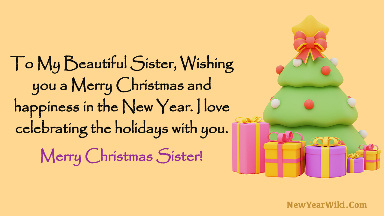 Merry Christmas Wishes For Sister 2023 - New Year Wiki