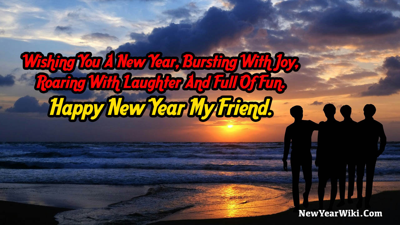 Happy New Year Messages For Friends 2024 - New Year Wiki