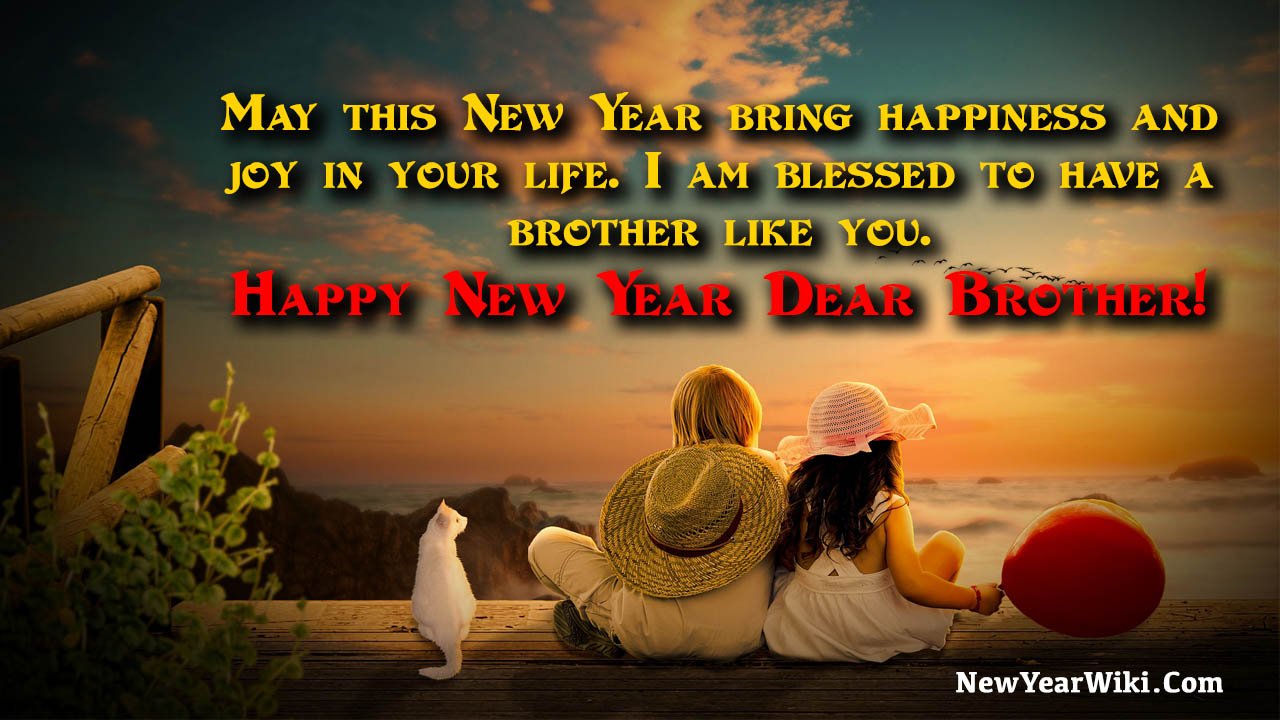 New Year Wishes For Brother