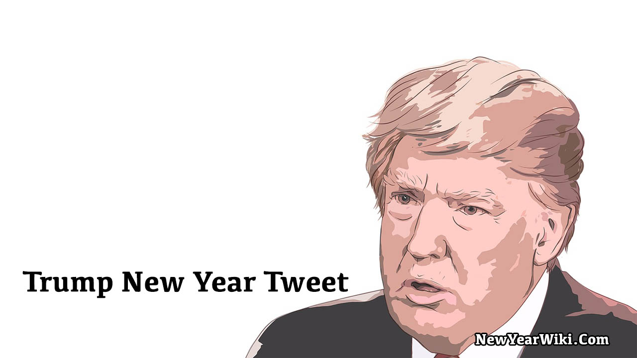 Trump New Year Tweet